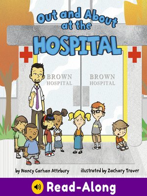 cover image of Out and About at the Hospital
